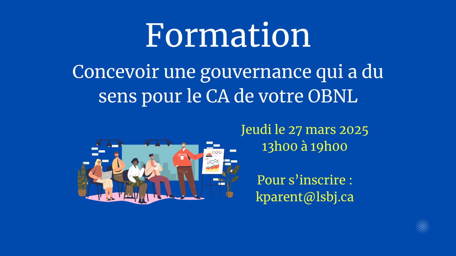 Concevoir une gouvernance qui a du sens pour le CA de votre OBNL